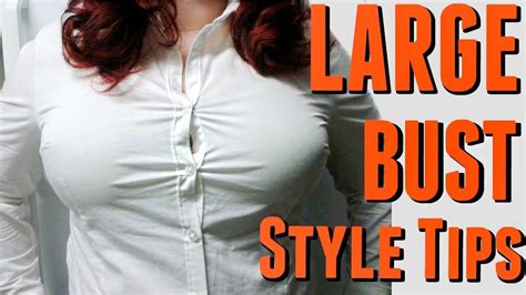 big boobs girlfriend|Big Boobs Fashion & Style Tips for Women with Large Breasts.